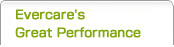 Evercare's great performance